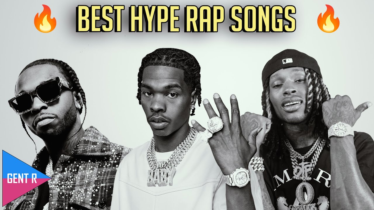 best hype rap songs 2021